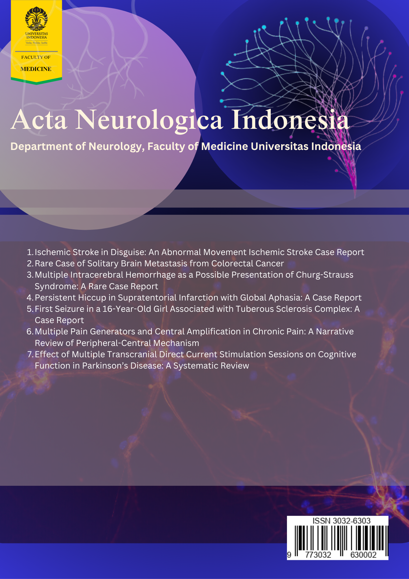 					View Vol. 4 No. 02 (2026): Acta Neurologica Indonesia
				
