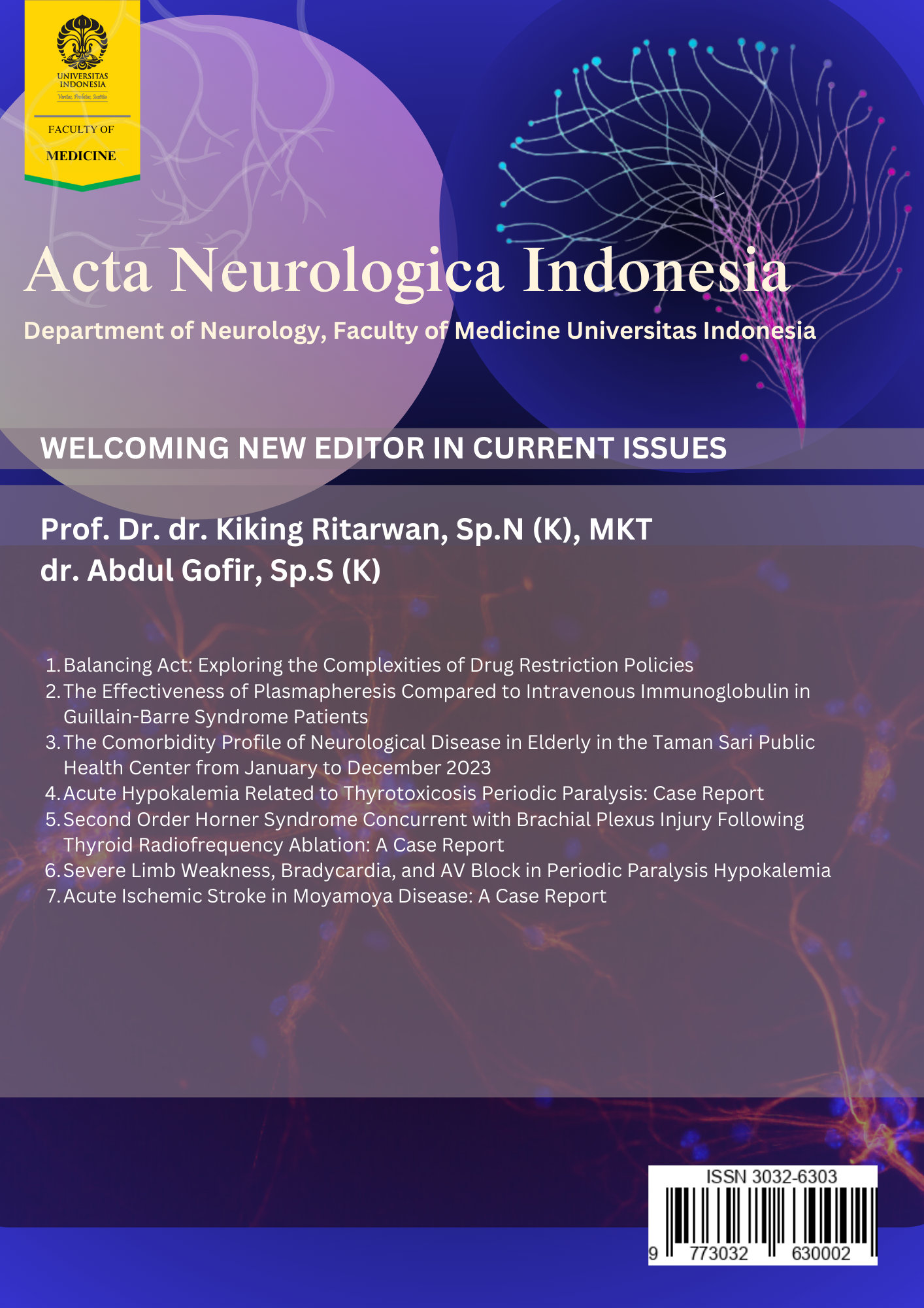 					View Vol. 2 No. 02 (2024): Acta Neurologica Indonesia
				